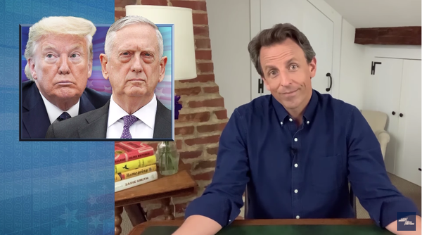 セス・マイヤーズは、元国防長官のジム・マティスからの批判に対するトランプ大統領の反応を次のように要約しました。